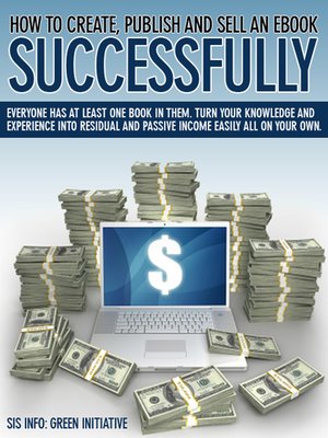 cover image of How to Create, Publish, & Sell an eBook Successfully